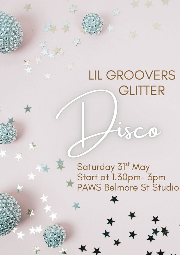 Lil Groovers Glitter Disco