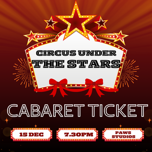 Circus Excellerate Cabaret Ticket 2024